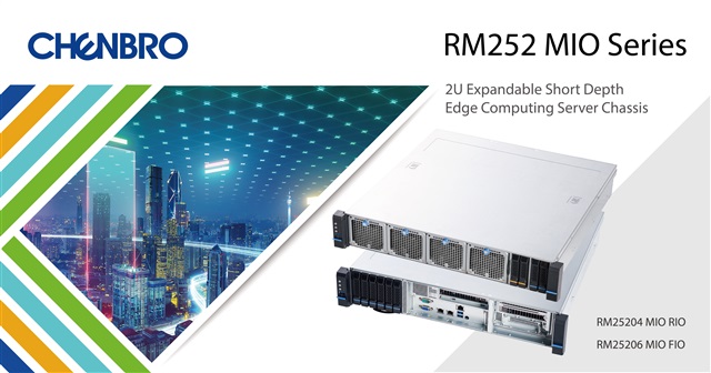 Chenbro launches RM252 MIO edge computing chassis solutions. Credit: Chenbro