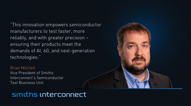 Brian Mitchell, Vice President of Smiths Interconnect's Semiconductor Test Business Unit Credit: Smiths Interconnect