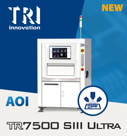 TR7500 SIII Ultra – Multi-camera AOI system for high-precision, all-angle inspection